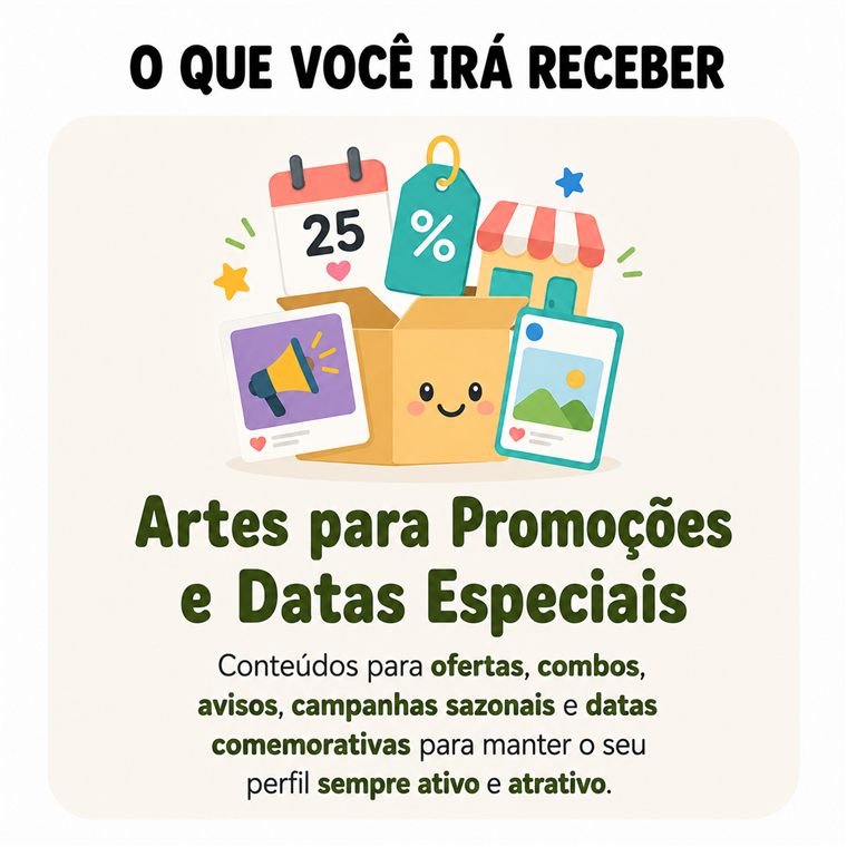 Artes para promoções e datas especiais